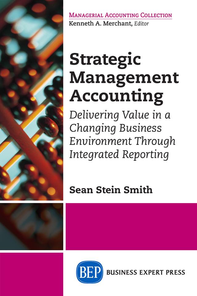 Strategic Management Accounting by Sean Stein Smith