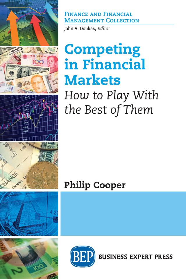 Competing in Financial Markets by Philip Cooper