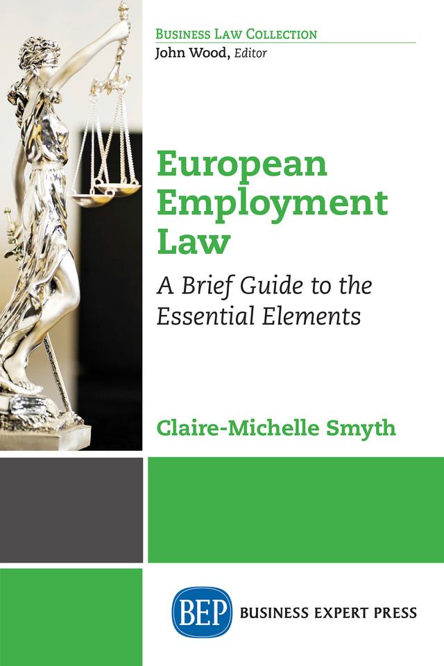 European Employment Law by Claire-Michelle Smyth