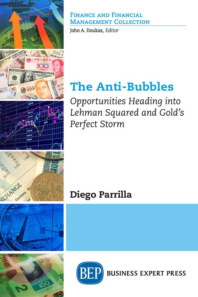 The Anti-Bubbles by Diego Parrilla