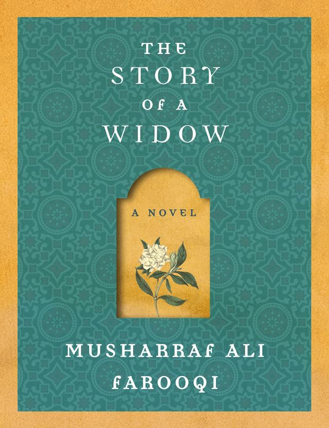 The Story of a Widow by Musharraf Ali Farooqi