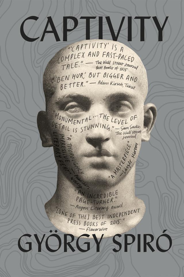 Captivity by György Spiró, Tim Wilkinson