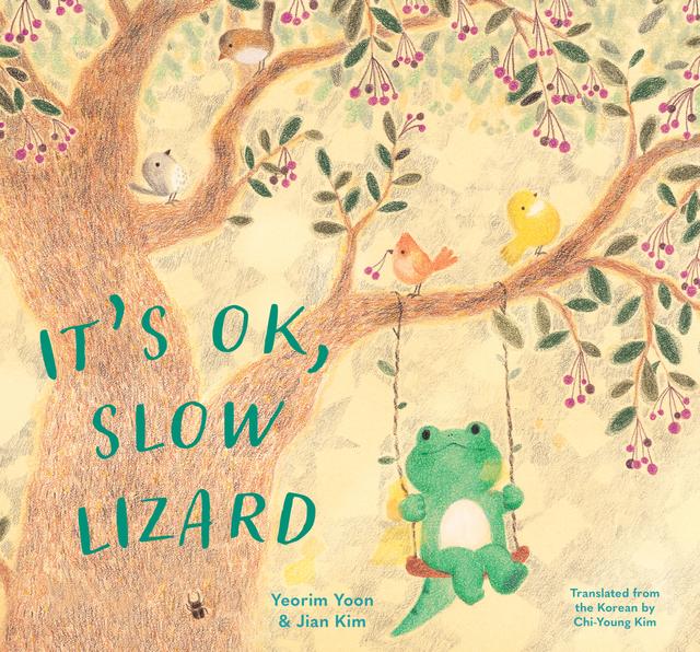 It's OK, Slow Lizard by Chi-Young Kim, Jian Kim, Yeorim Yoon