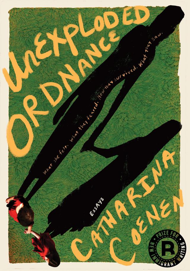 Unexploded Ordnance by Catharina Coenen