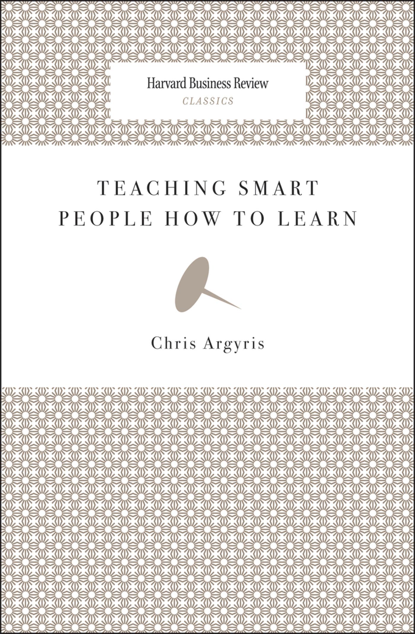 Teaching Smart People How to Learn
