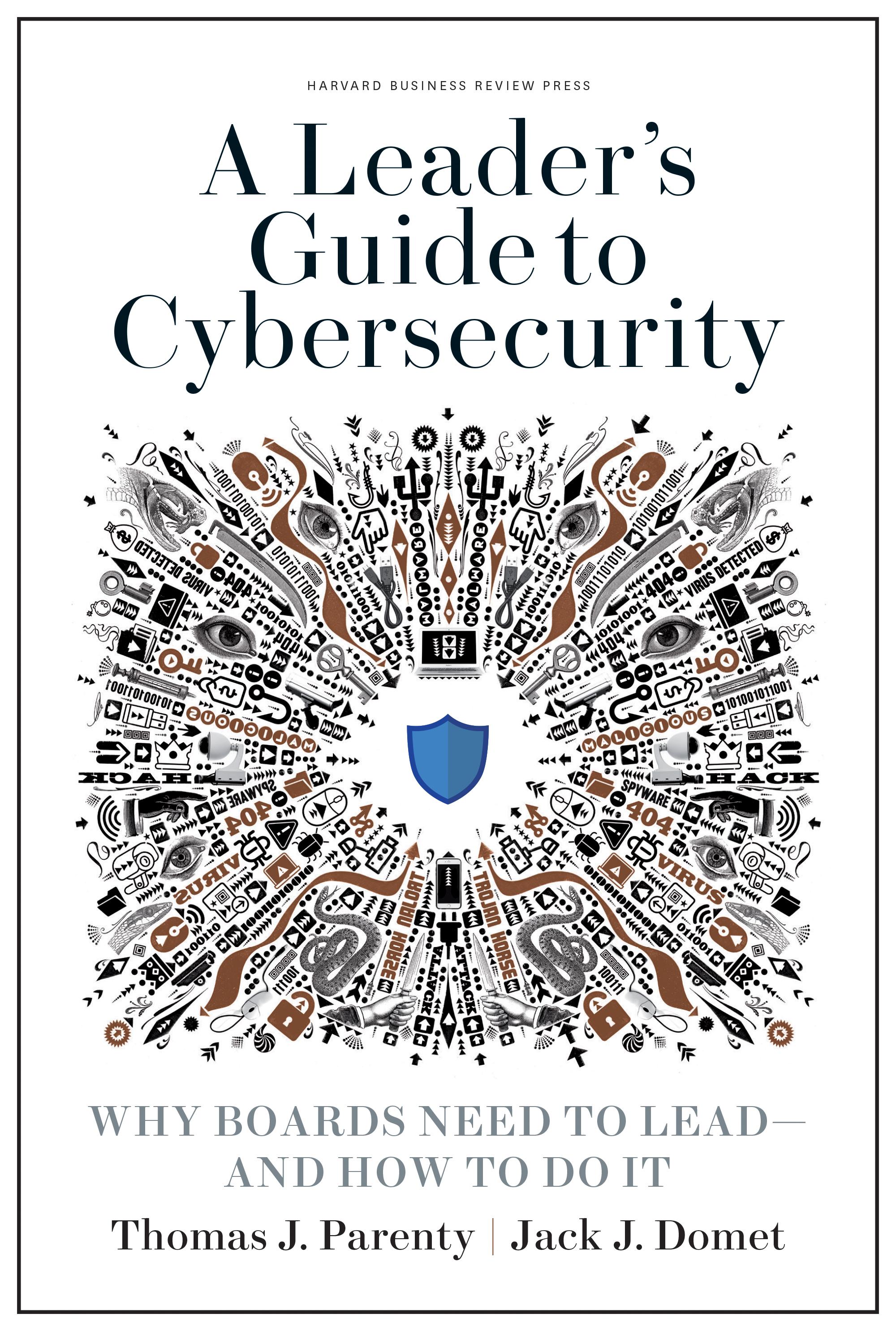 A Leader's Guide to Cybersecurity
