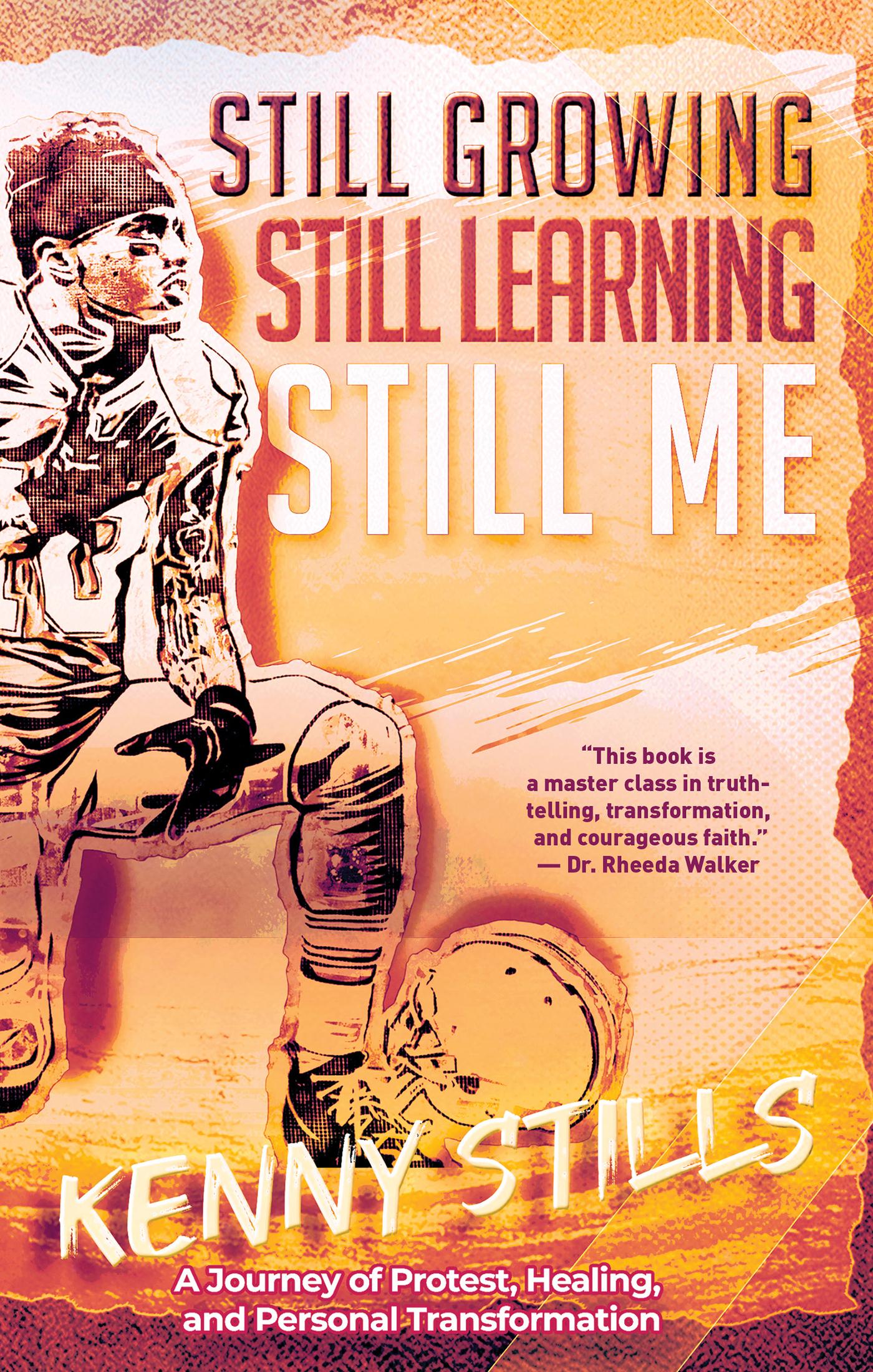 Still Growing, Still Learning, Still Me