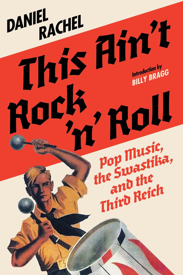 This Ain't Rock 'n' Roll by Billy Bragg, Daniel Rachel