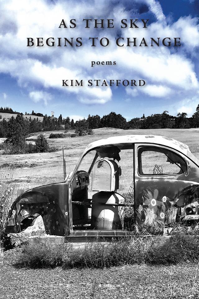 As the Sky Begins to Change by Kim Stafford