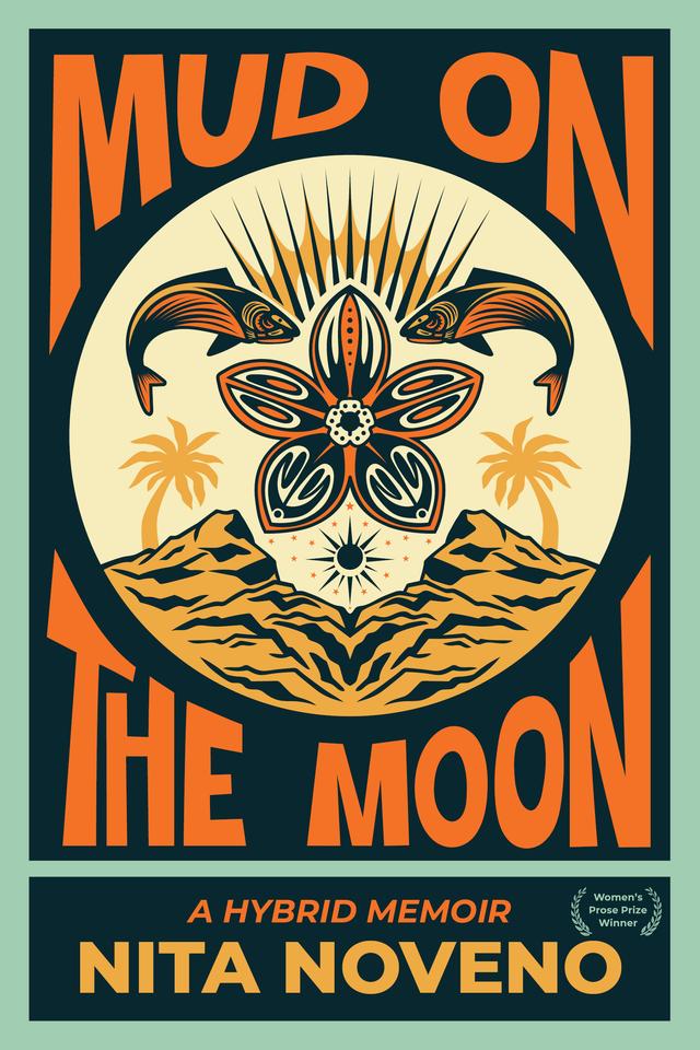 Mud on the Moon by Nita Noveno
