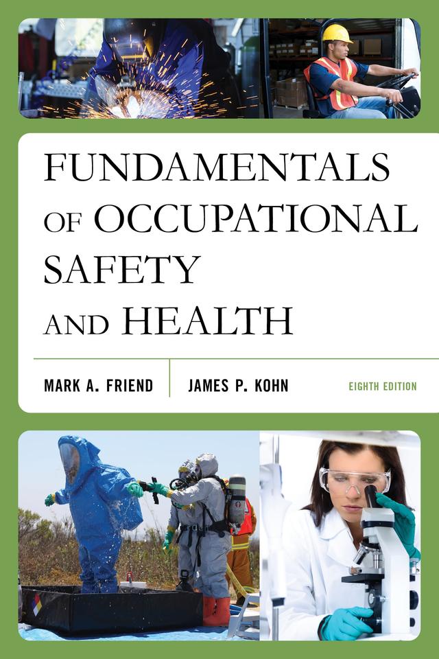Fundamentals of Occupational Safety and Health by 