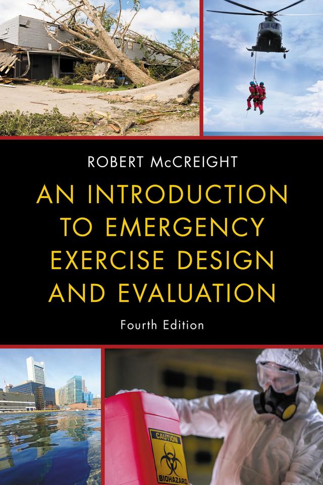 An Introduction to Emergency Exercise Design and Evaluation by 