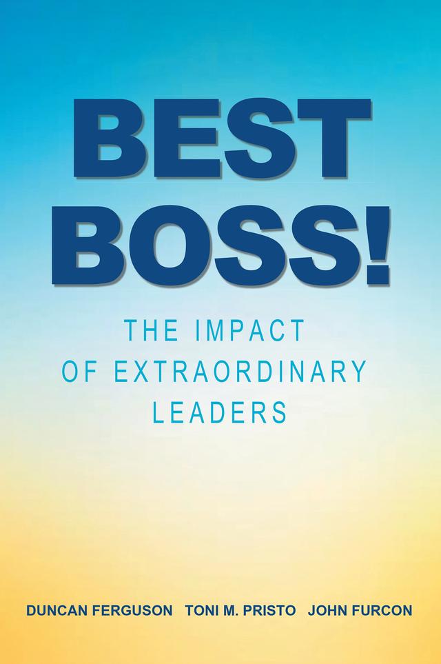 Best Boss! by Duncan Ferguson, John Furcon, Toni M. Pristo