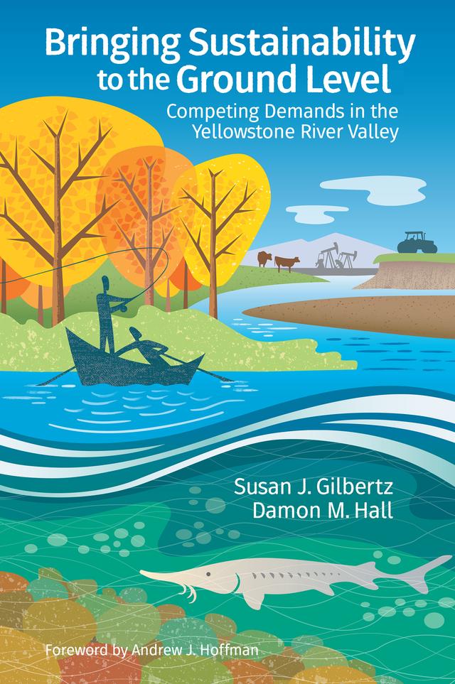 Bringing Sustainability to the Ground Level by Damon M. Hall, Susan J. Gilbertz