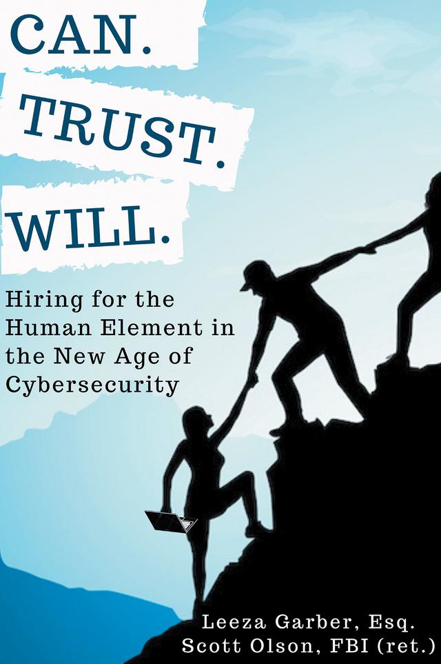 Can. Trust. Will. by Leeza Garber, Scott Olson