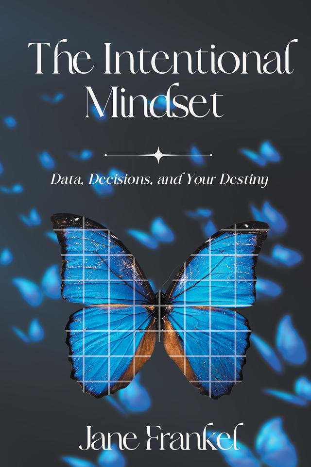 The Intentional Mindset by Jane Frankel