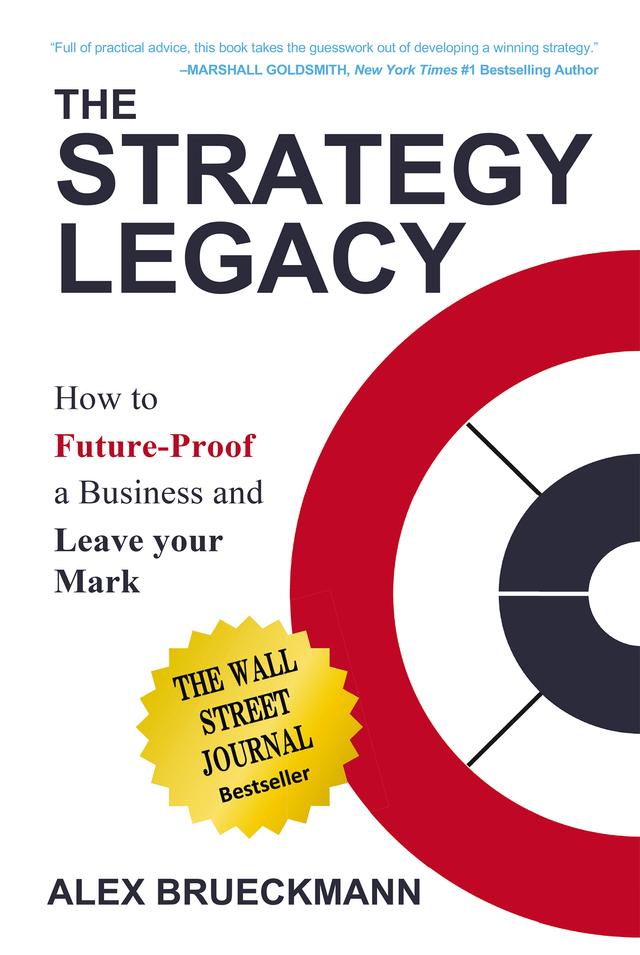 The Strategy Legacy by Alex Brueckmann