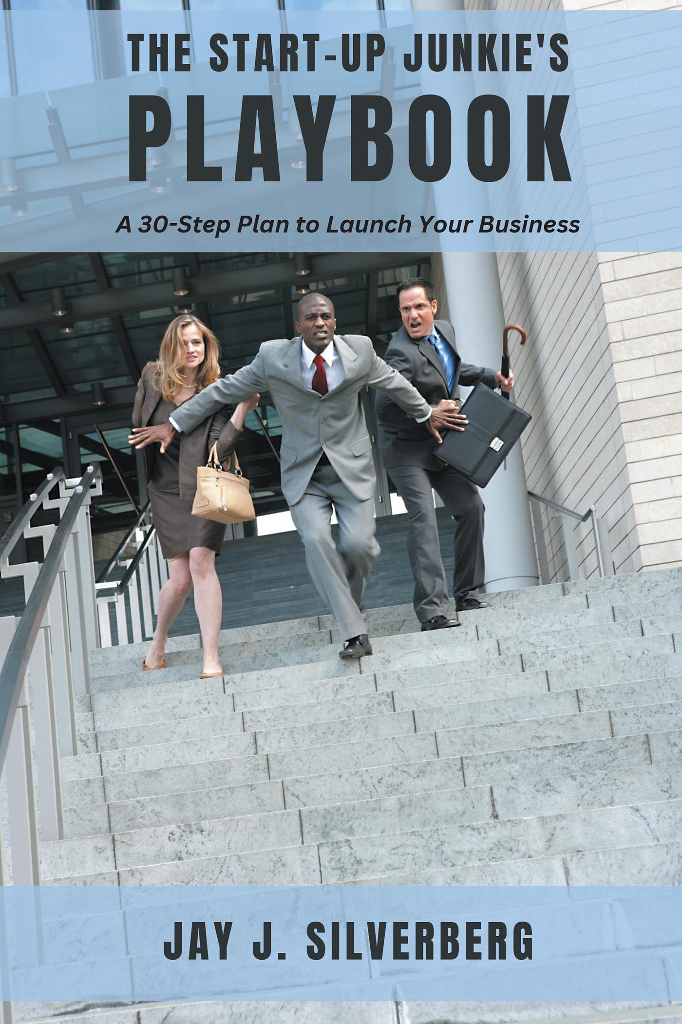 The Start-Up Junkie’s Playbook