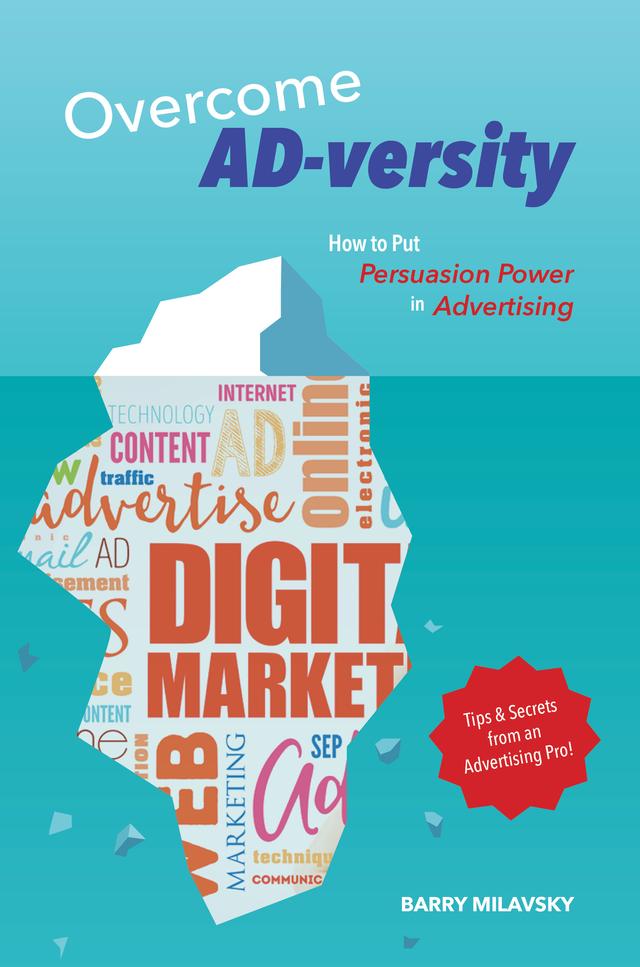 Overcome AD-versity by Barry Milavsky