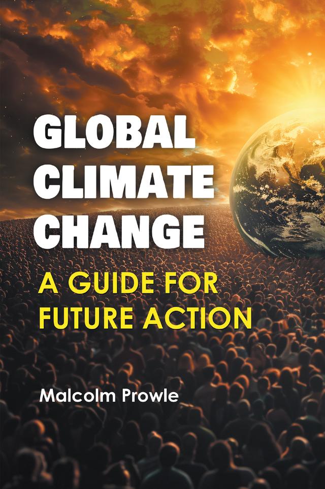 Global Climate Change by Malcolm Prowle