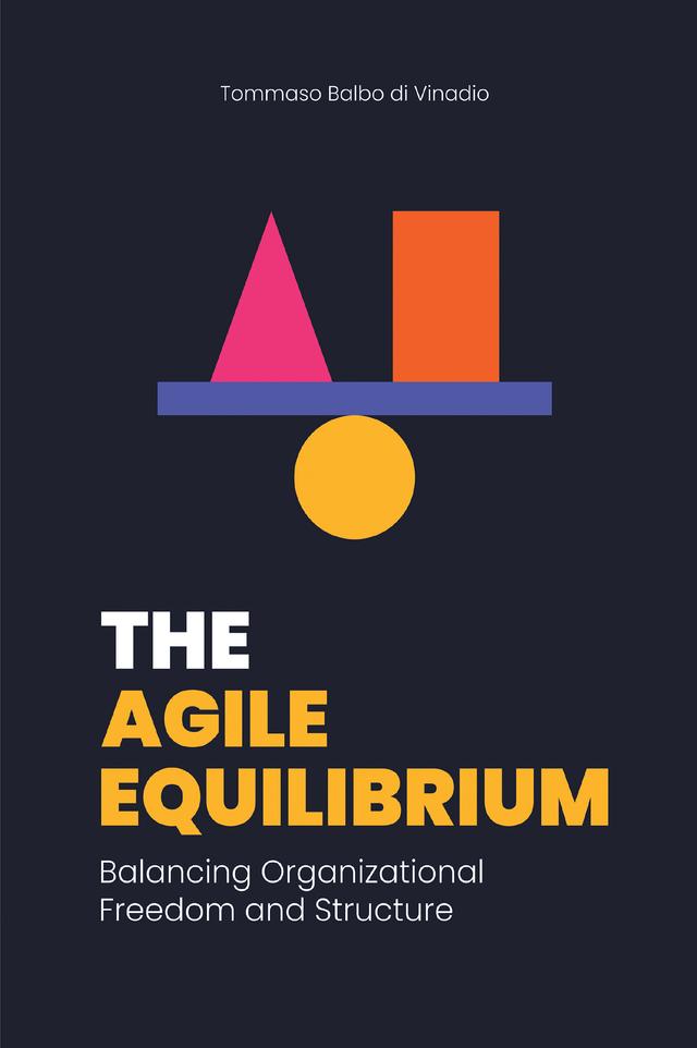 The Agile Equilibrium by Tommaso Balbo di Vinadio