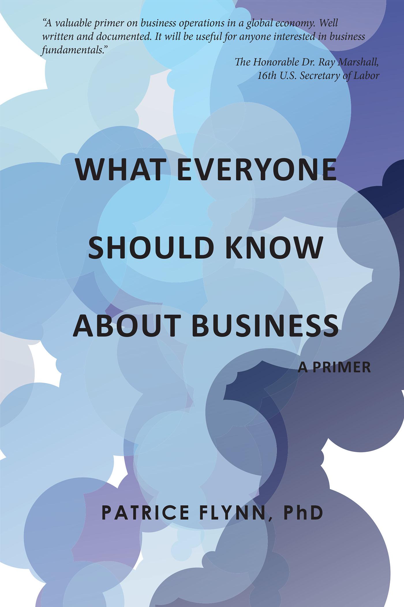 What Everyone Should Know About Business