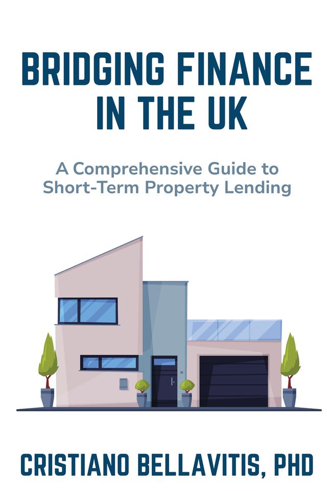 Bridging Finance in the UK by Cristiano Bellavitis