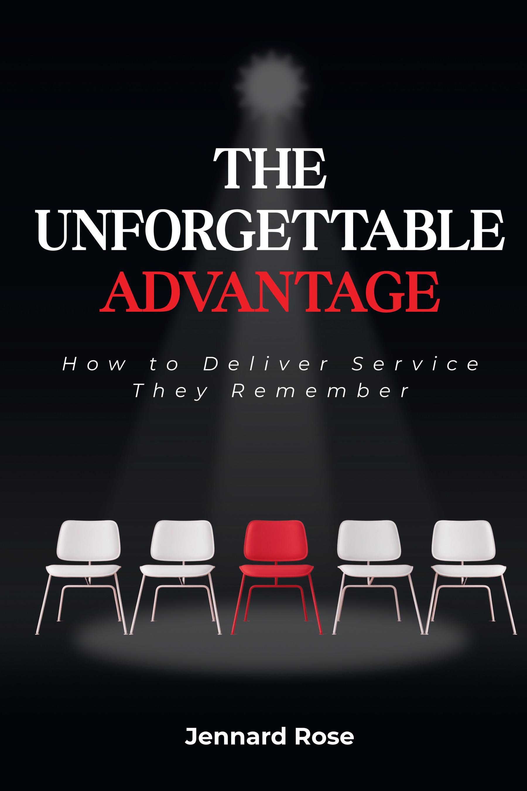 The Unforgettable Advantage