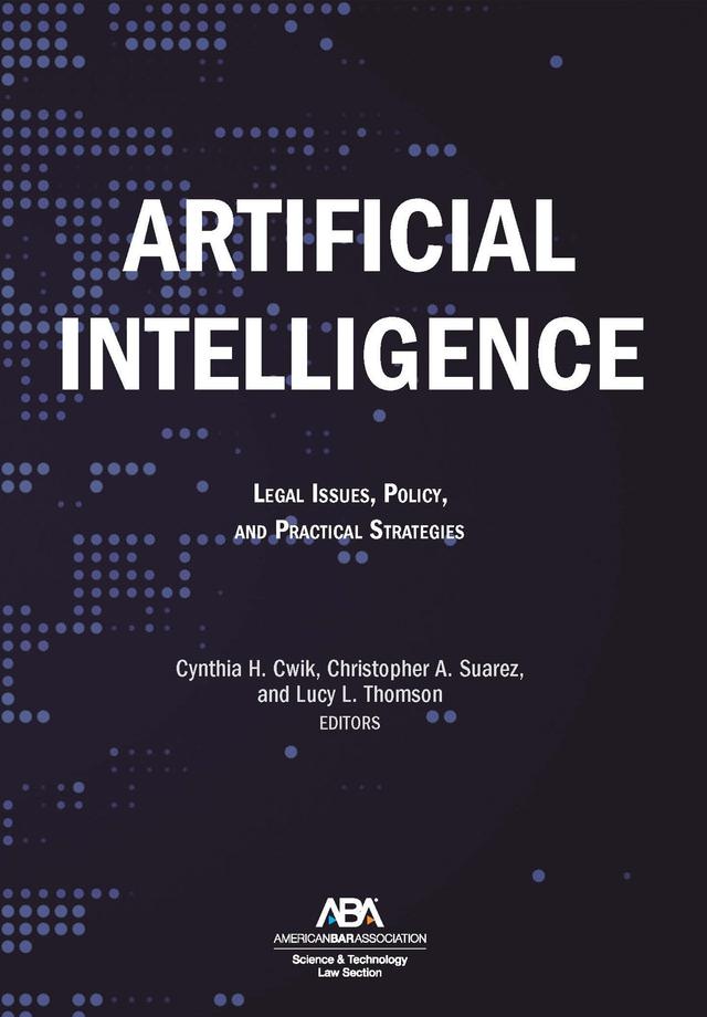 Artificial Intelligence by Christopher A. Suarez, Cynthia H. Cwik, Lucy L. Thomson