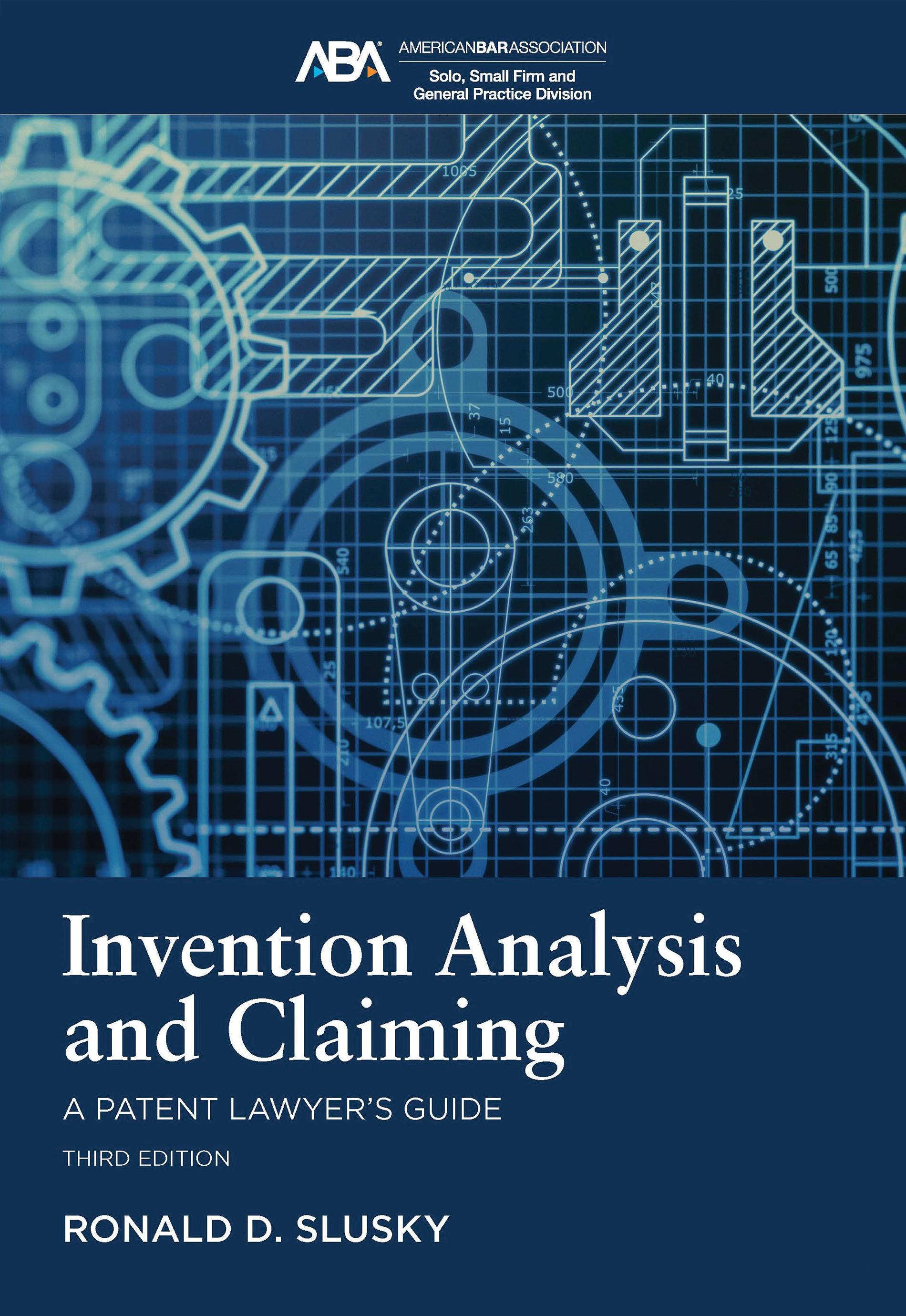 Invention Analysis and Claiming