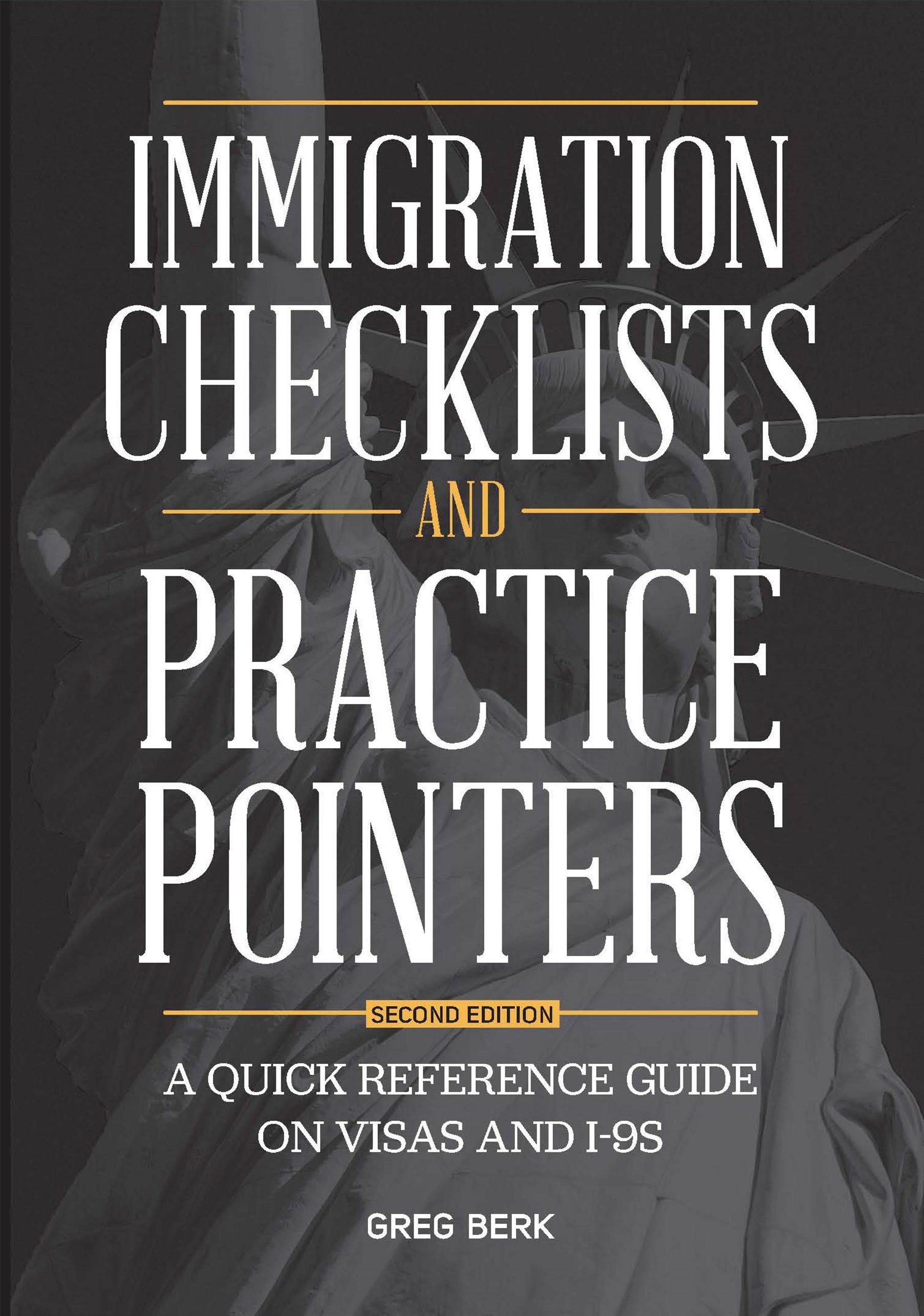 Immigration Checklists and Practice Pointers