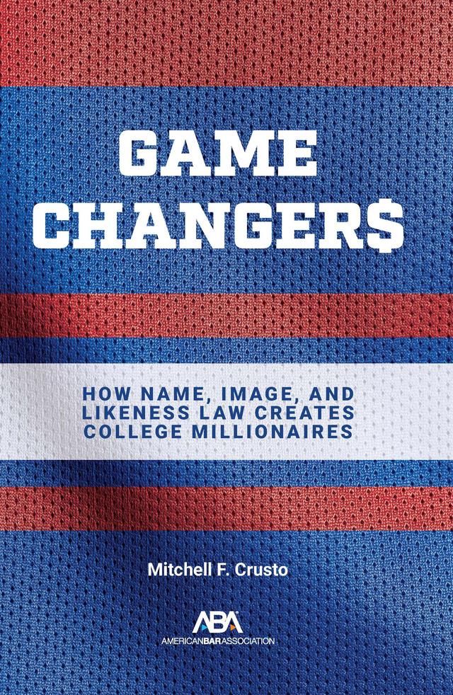 Game Changers by Mitchell F. Crusto
