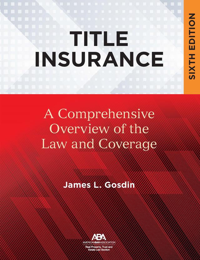 Title Insurance by James L. Gosdin