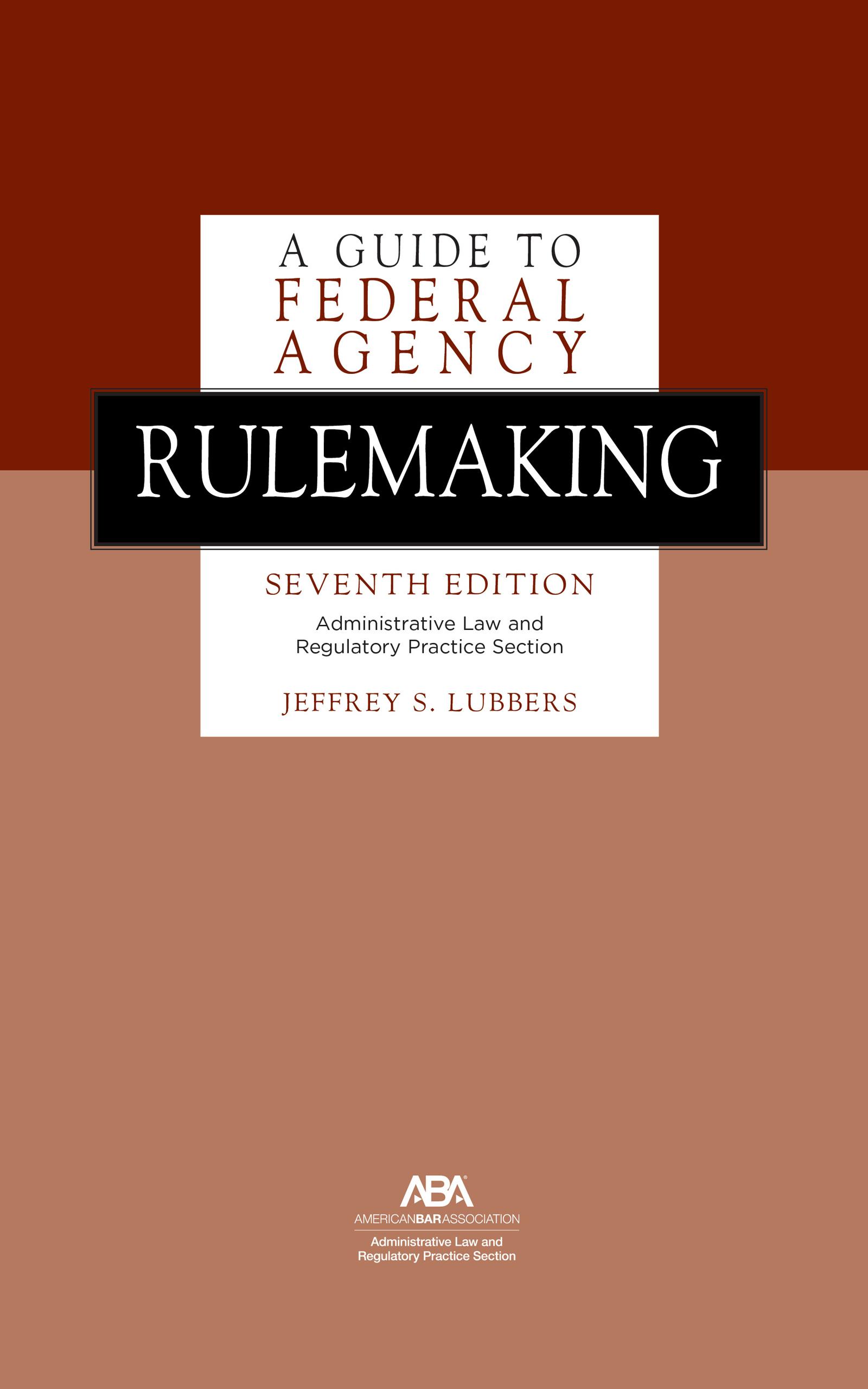 A Guide to Federal Agency Rulemaking