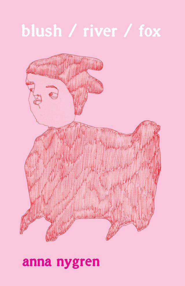 blush / river / fox by Anna Nygren