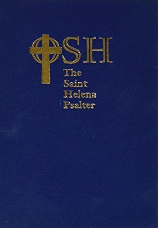 The Saint Helena Psalter by The Order of Saint Helena