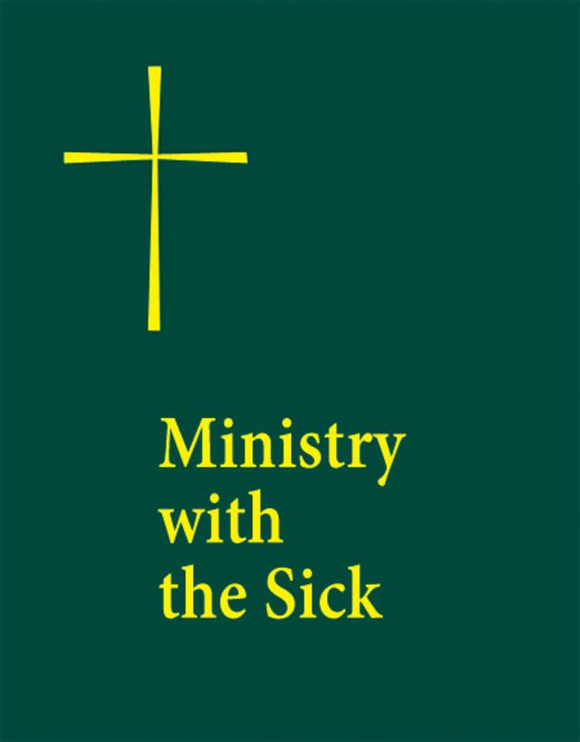 Ministry with the Sick by Church Publishing Incorporated, Morehouse Church Resources