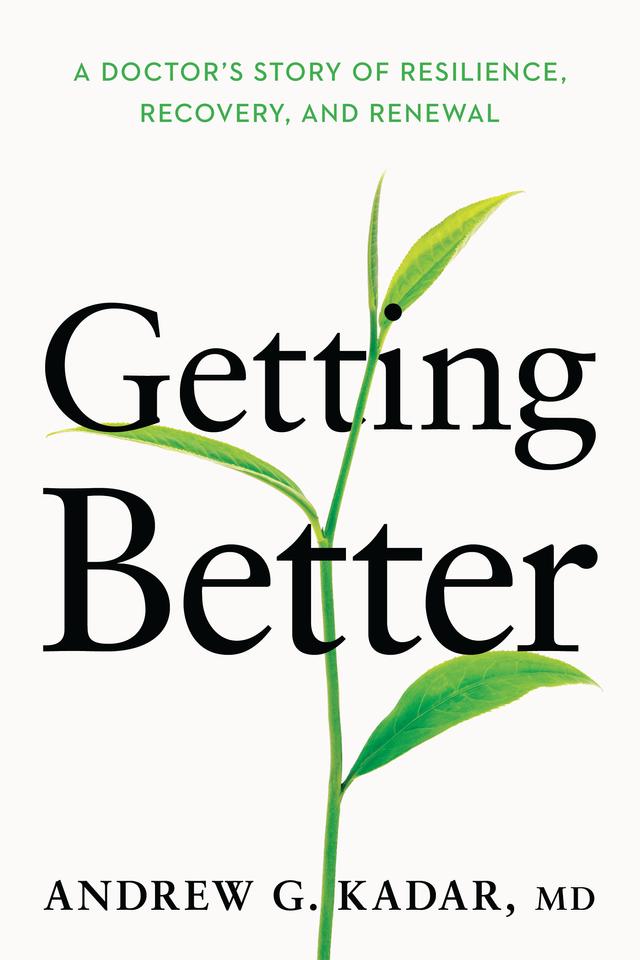 Getting Better by Andrew Kadar