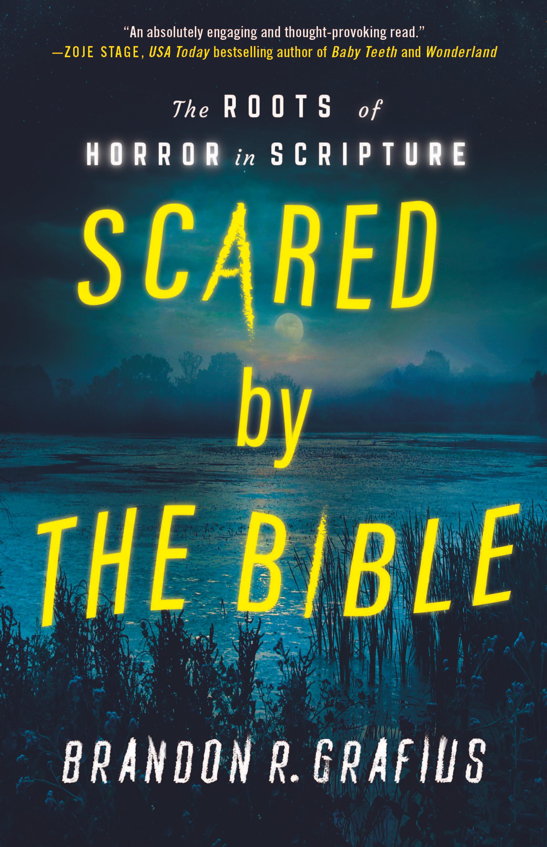 Scared by the Bible
