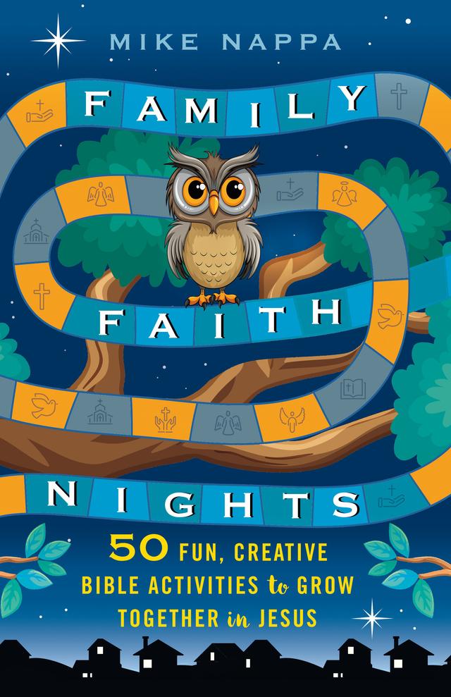 Family Faith Nights by Mike Nappa