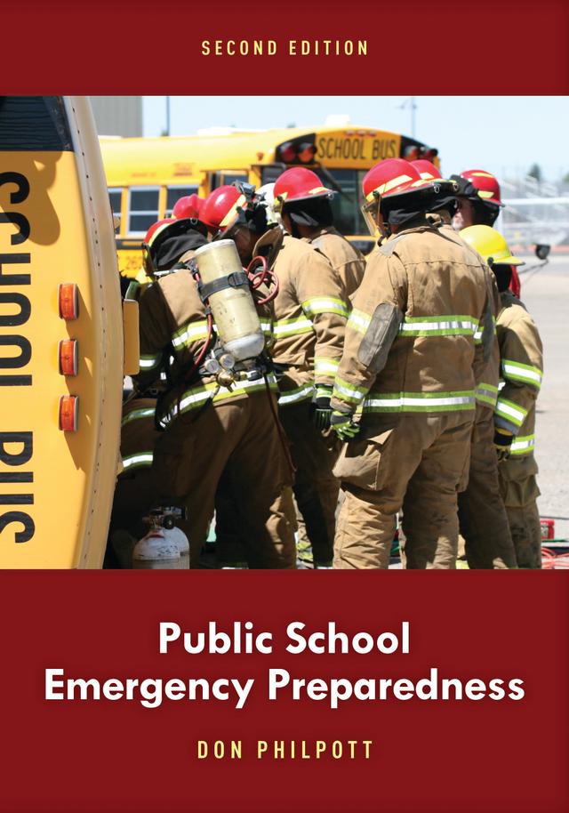 Public School Emergency Preparedness by Don Philpott