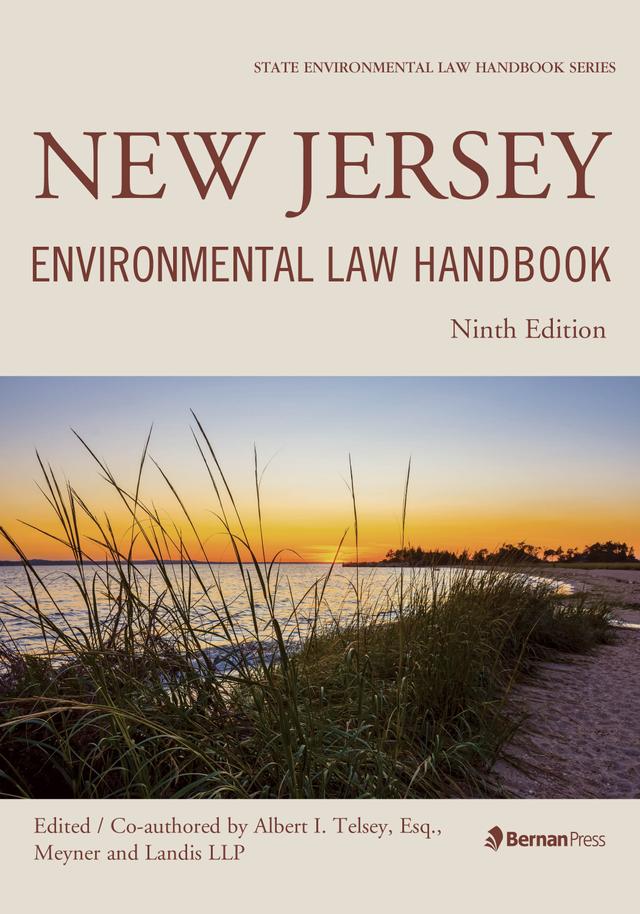New Jersey Environmental Law Handbook by Albert I. Telsey