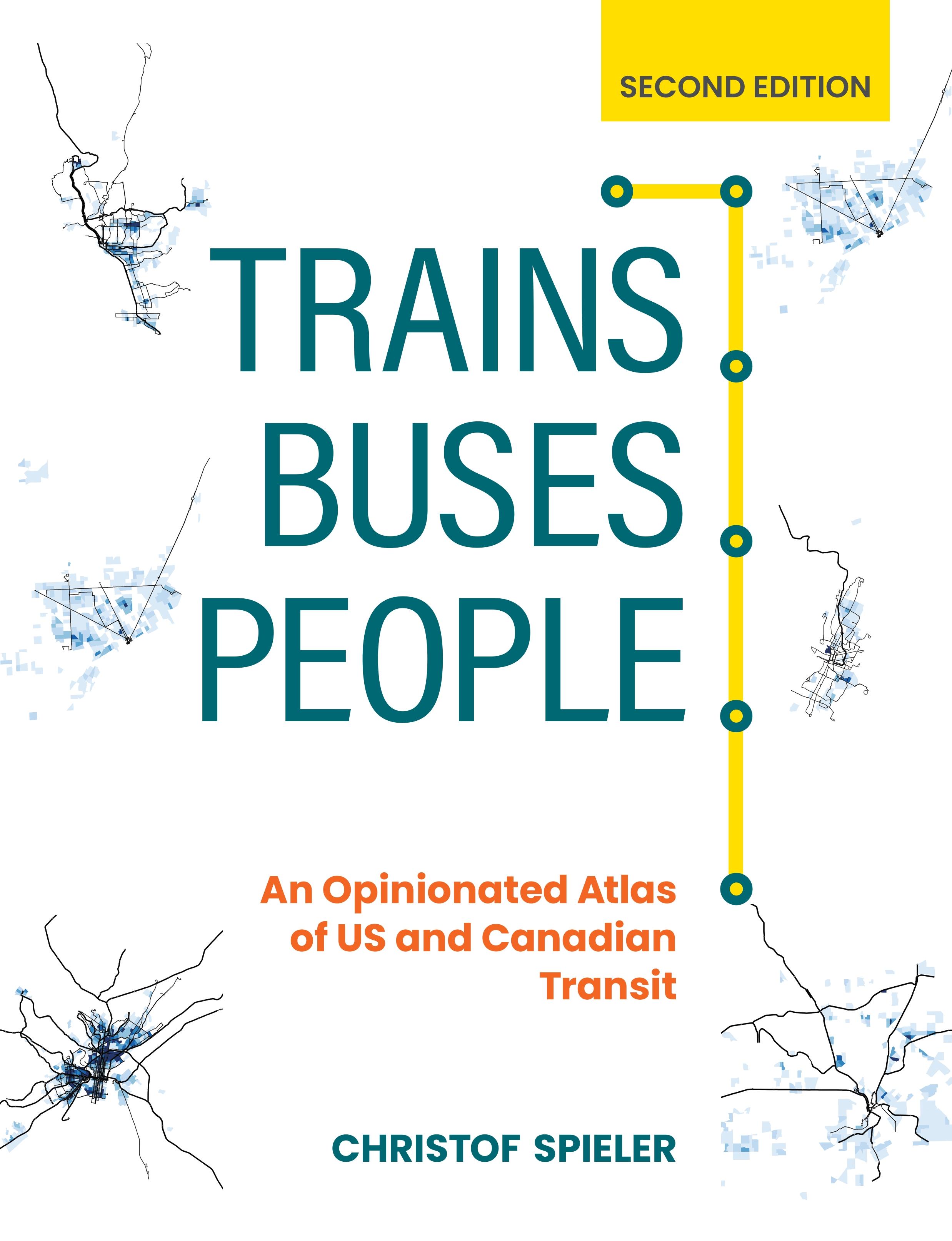 Trains, Buses, People, Second Edition