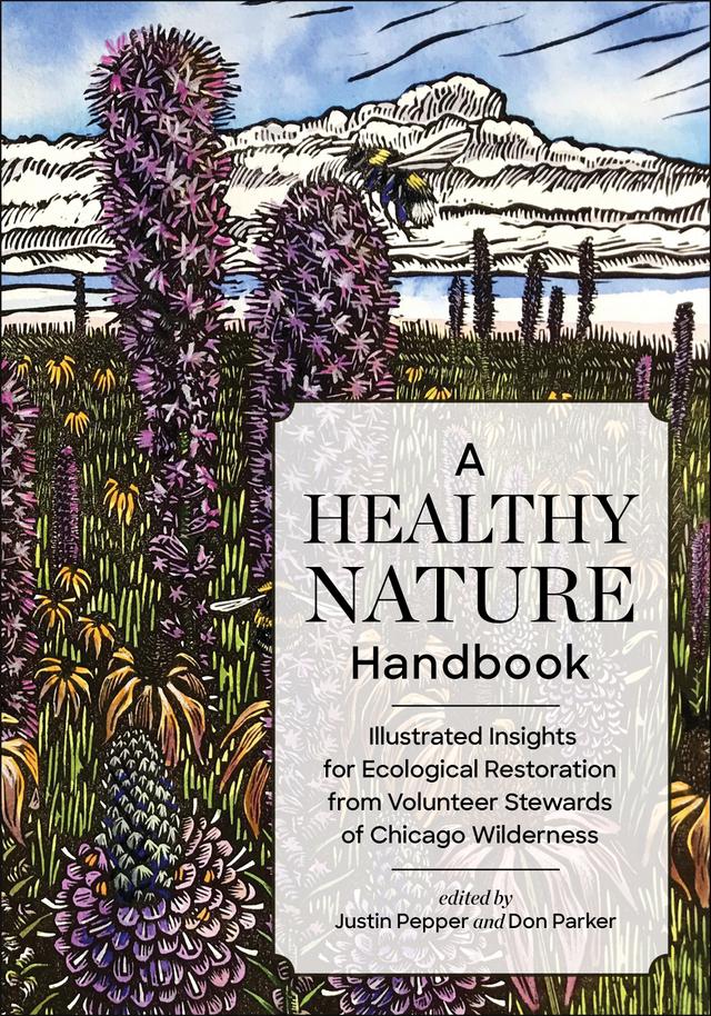 A Healthy Nature Handbook by Don Parker, Justin Pepper