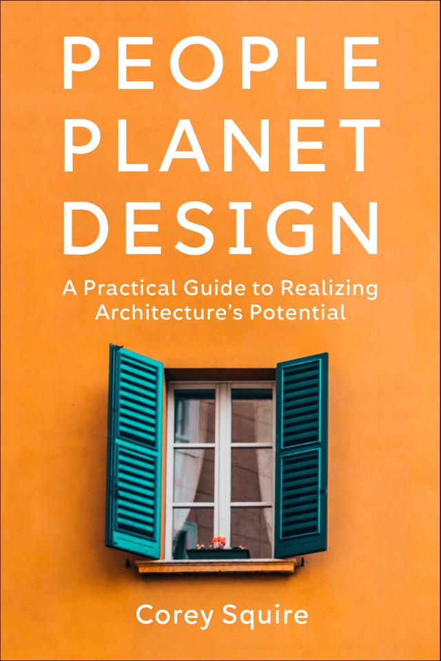 People, Planet, Design by Corey Squire