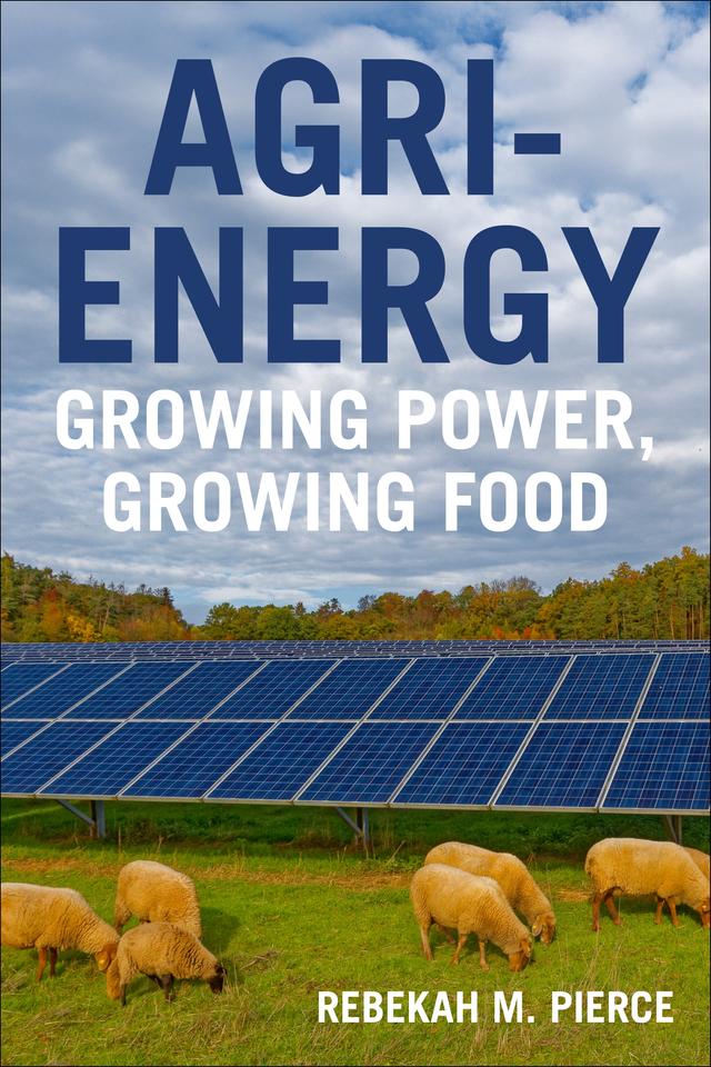 Agri-Energy by Rebekah Pierce