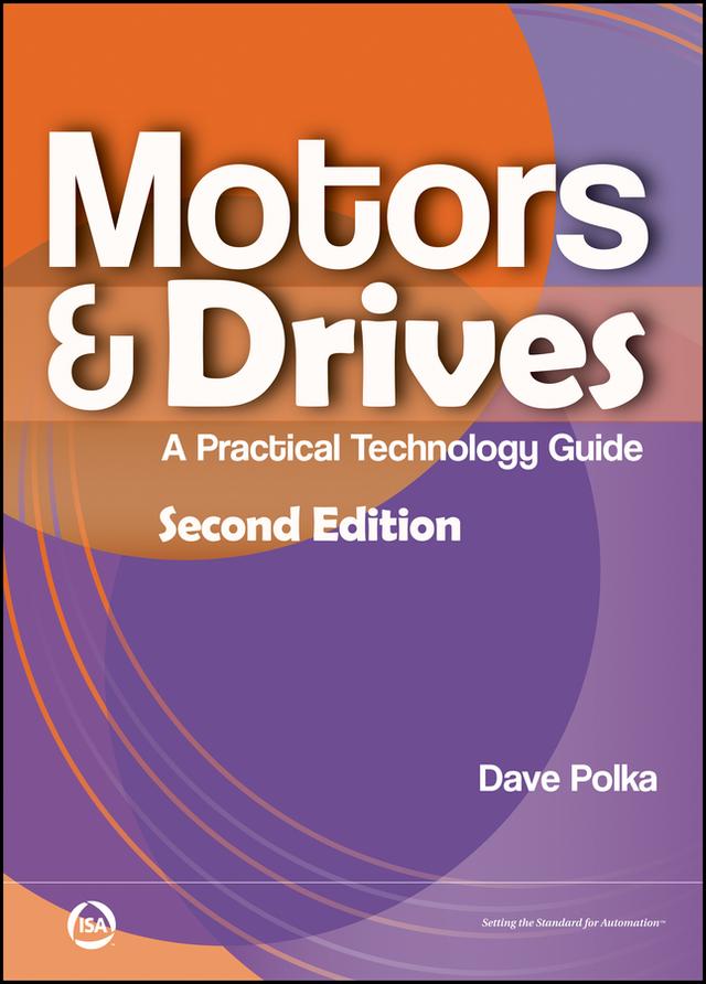 Motors & Drives by Dave Polka