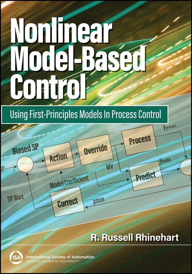 Nonlinear Model-Based Control by R. Russell Rhinehart