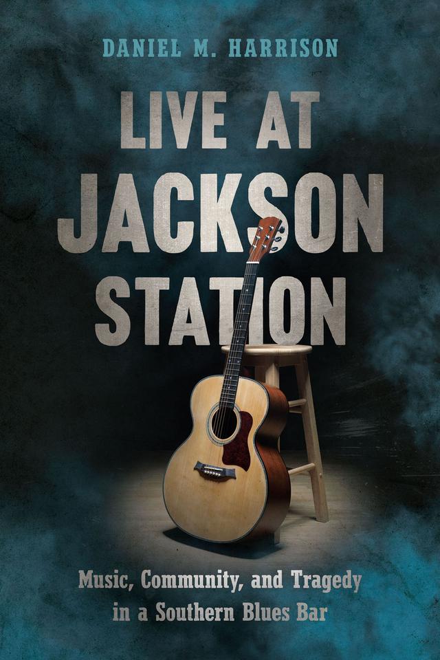 Live at Jackson Station by Daniel M. Harrison
