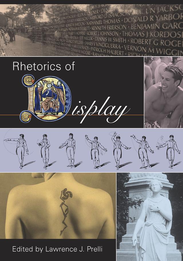 Rhetorics of Display by Lawrence J. Prelli
